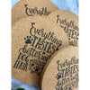 Everything Taste Better With Dog Hair In It Cork Coasters